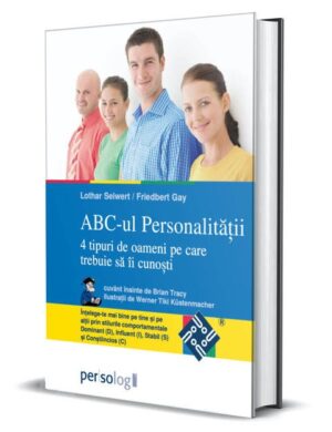 ABC-ul personalitatii. 4 tipuri de oameni pe care trebuie sa ii cunosti