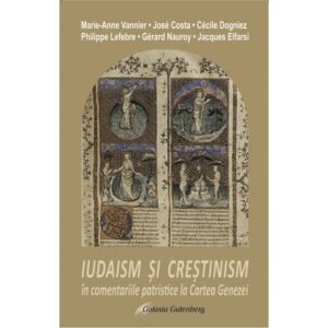 IUDAISM ȘI CREȘTINISM în comentariile patristice la Cartea Genezei