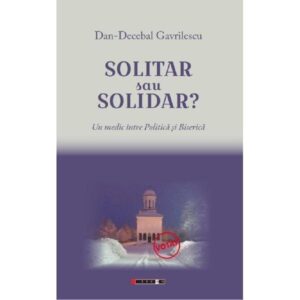 Solitar sau solidar?